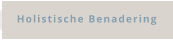 Holistische Benadering